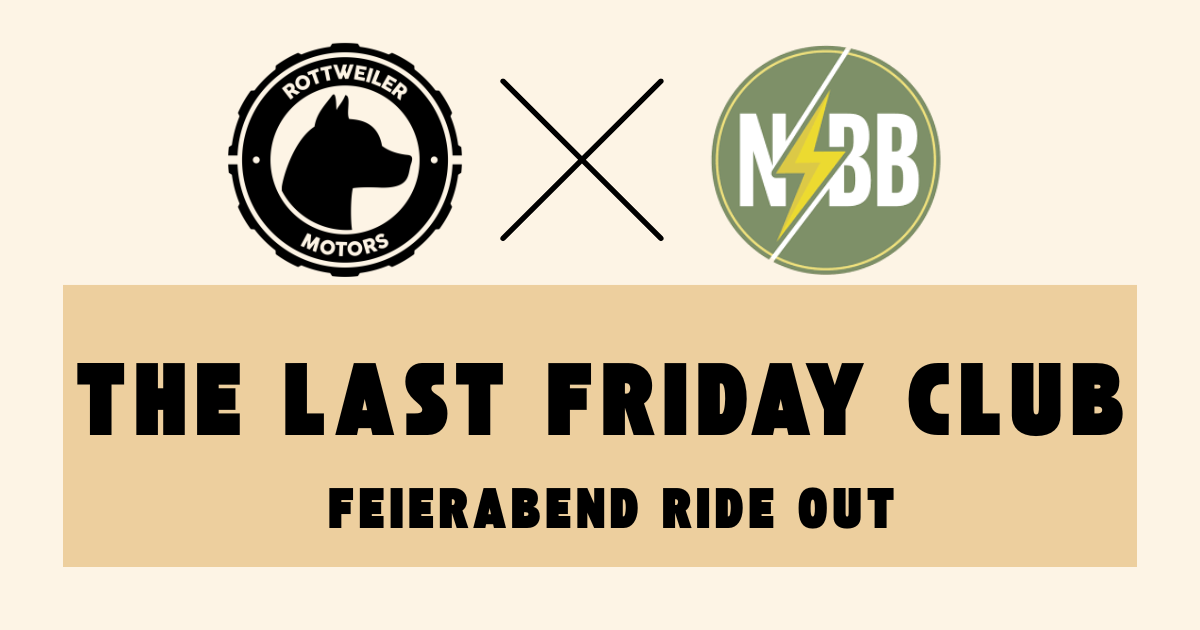 The Last Friday Club #003 – Feierabend Ride Out | 28 August 2026