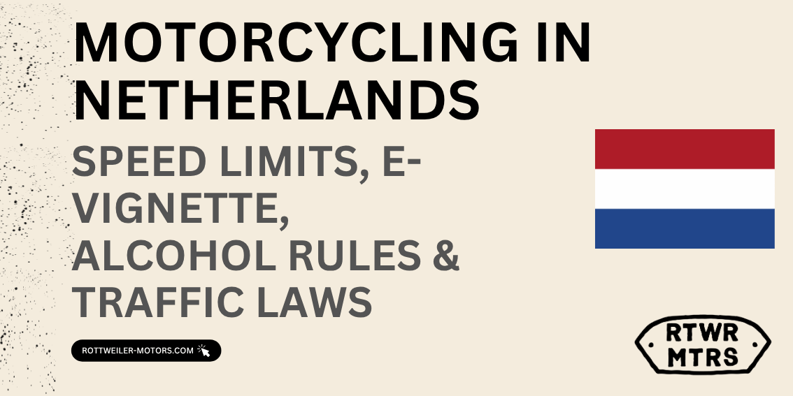 Motorcycling in the Netherlands: Speed Limits, Lane Filtering & Traffic Rules (2026 Guide)