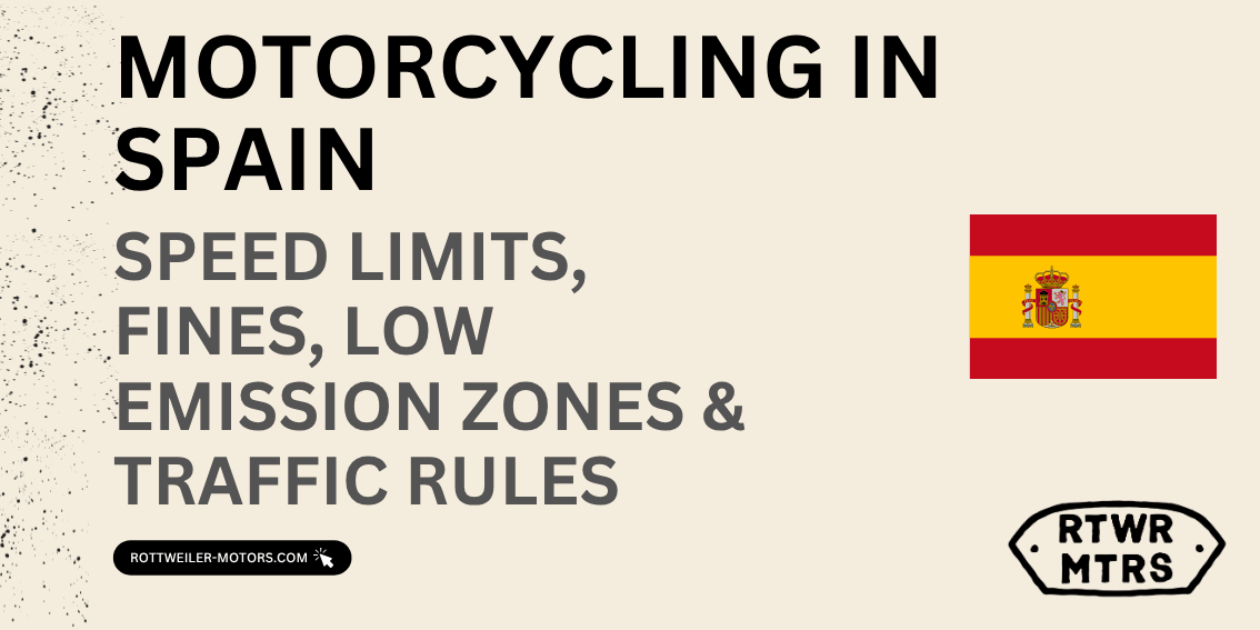 Motorcycling in Spain – 2026 low emission zones and traffic rules guide
