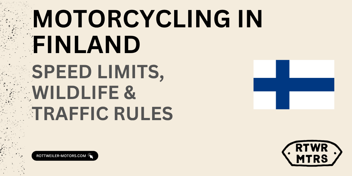 Motorcycling in Finland: Speed Limits, Wildlife & Traffic Rules (2026 Guide)