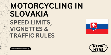 Motorcycling in Slovakia: Speed Limits, Vignettes & Traffic Rules (2026 Guide)