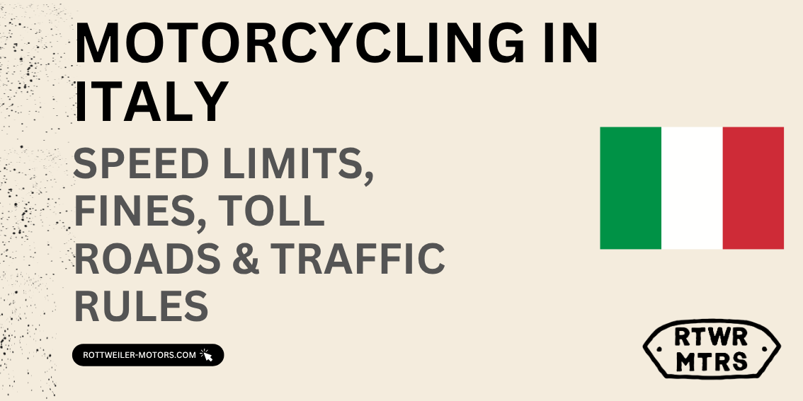 Motorcycling in Italy – 2026 toll roads and traffic rules guide